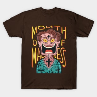 Mouth of Madness T-Shirt